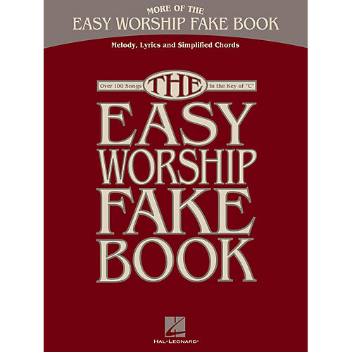 Hal Leonard More Of The Easy Worship Fake Book