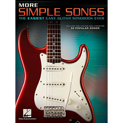 Hal Leonard More Simple Songs - The Easiest Easy Guitar Songbook Ever