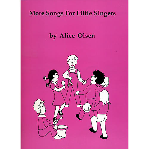 More Songs for Little Singers