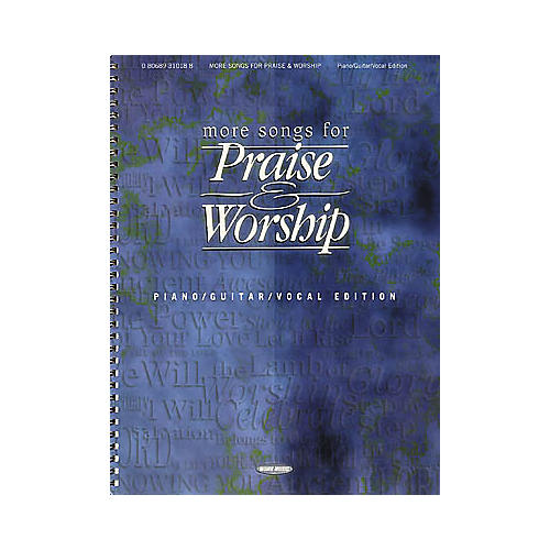 More Songs for Praise and Worship Book
