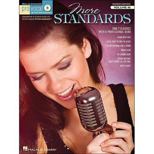 More Standards - Pro Vocal Songbook & CD for Female Singers Volume 46