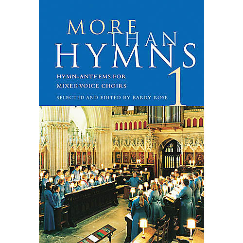 Novello More Than Hymns 1 (Hymn-Anthems for Mixed Voice Choirs) SATB