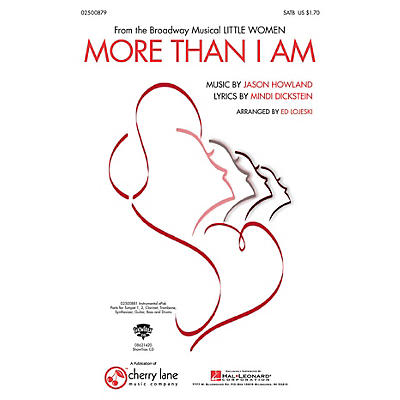 Hal Leonard More Than I Am (from Little Women) ShowTrax CD Arranged by Ed Lojeski