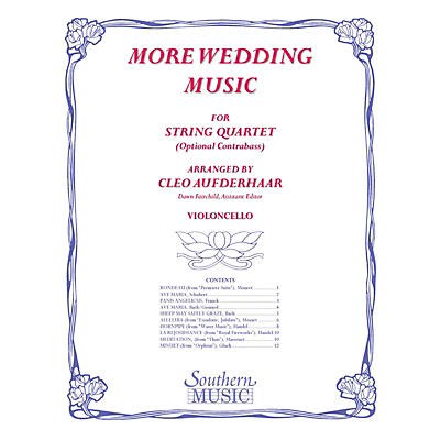 Southern More Wedding Music (Cello Part Only (from string quartet)) Southern Music Series by Cleo Aufderhaar