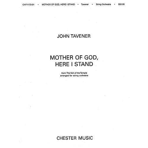 Mother of God Here I Stand (String Orchestra) Music Sales America Series Composed by John Tavener