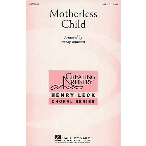 Hal Leonard Motherless Child SSA arranged by Nancy Grundahl