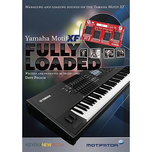 Keyfax Motif XF Fully Loaded DVD Series DVD Written by Dave Polich
