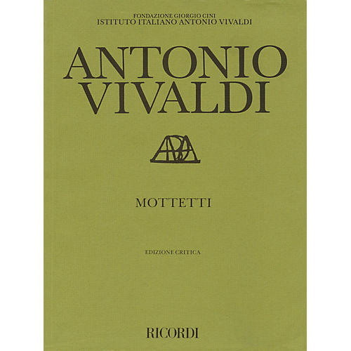 Ricordi Mottetti (Motets) Study Score Series Composed by Antonio Vivaldi Edited by Paul Everett