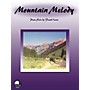 Schaum Mountain Melody Educational Piano Series Softcover