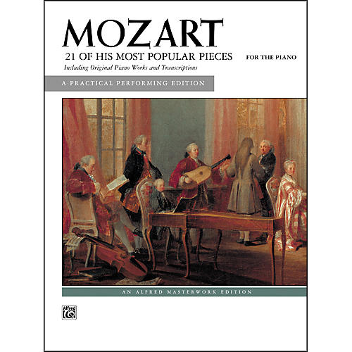 Alfred Mozart 21 of His Most Popular Pieces Intermediate Piano