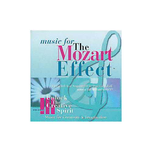 Mozart Effect Volume 3 - Unlock the Creative Spirit