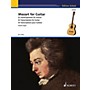 Schott Mozart for Guitar (32 Transcriptions for Guitar) Guitar Series Softcover