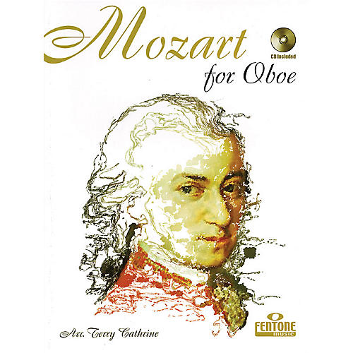 FENTONE Mozart for Oboe (Classical Instrumental Play-Along (Book/CD Pack)) Fentone Instrumental Books Series