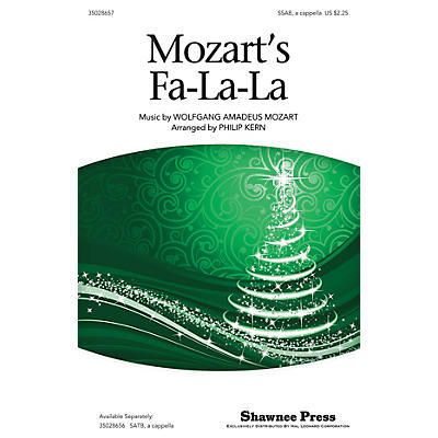 Shawnee Press Mozart's Fa-la-la SAB A Cappella arranged by Philip Kern