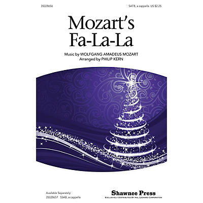 Shawnee Press Mozart's Fa-la-la SATB a cappella arranged by Philip Kern