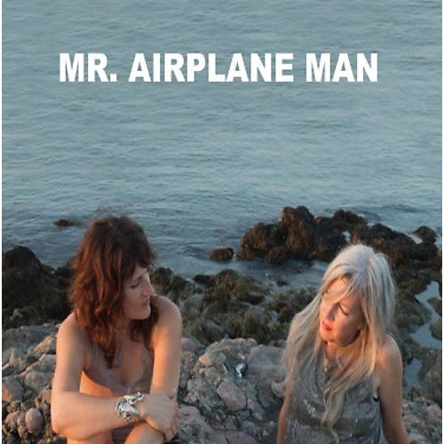 Mr Airplane Man - I'M In Love / No Place To Go