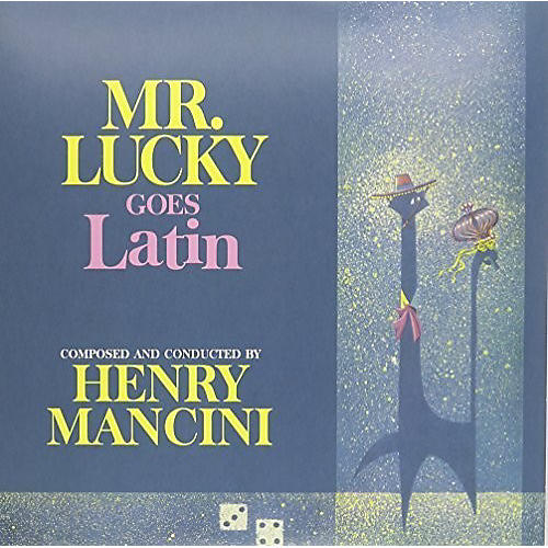 Mr. Lucky Goes Latin (Dark Blue Vinyl) (Original Soundtrack)
