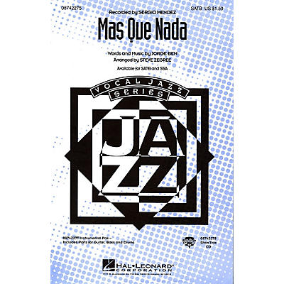 Hal Leonard Más Que Nada SSA by Sergio Mendes Arranged by Steve Zegree