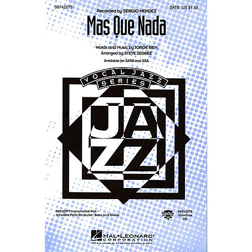 Hal Leonard Más Que Nada SSA by Sergio Mendes Arranged by Steve Zegree