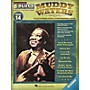 Hal Leonard Muddy Waters (Blues Play-Along Volume 14) Blues Play-Along Series Softcover with CD by Muddy Waters