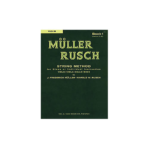 KJOS Muller-Rusch String Method 1 Violin Book