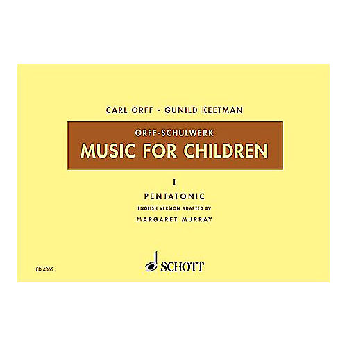 Schott Music For Children, Vol. 2 Major Bordun by Carl Orff Arranged by Hall/Walter