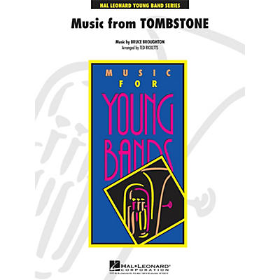 Hal Leonard Music From Tombstone - Young Concert Band Series Level 3