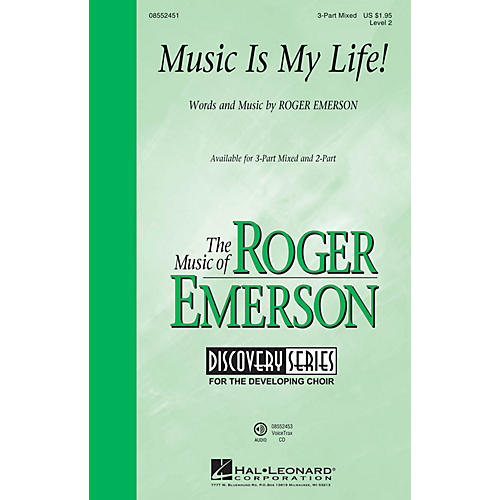 Hal Leonard Music Is My Life! (Discovery Level 2) 3-Part Mixed composed by Roger Emerson