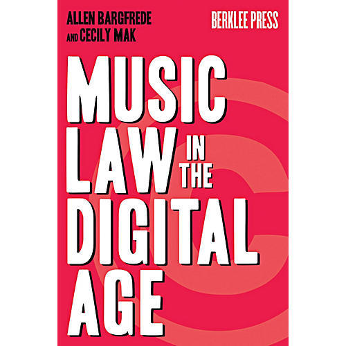 Music Law In The Digital Age