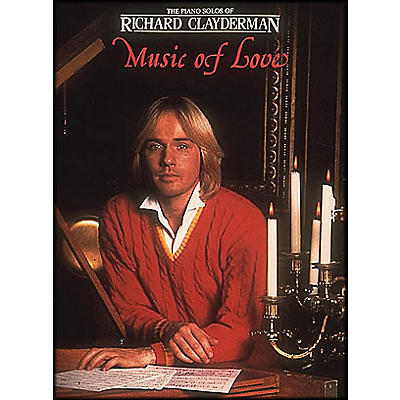 Hal Leonard Music Of Love Piano Solos - Richard Clayderman