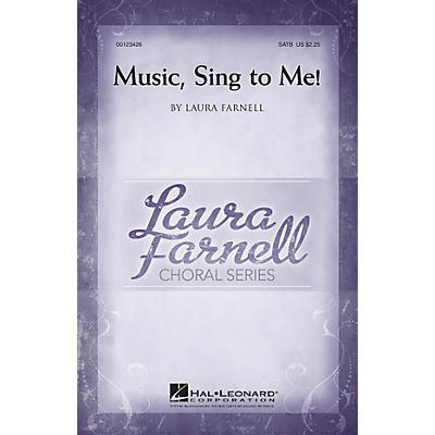 Hal Leonard Music, Sing to Me! SATB composed by Laura Farnell