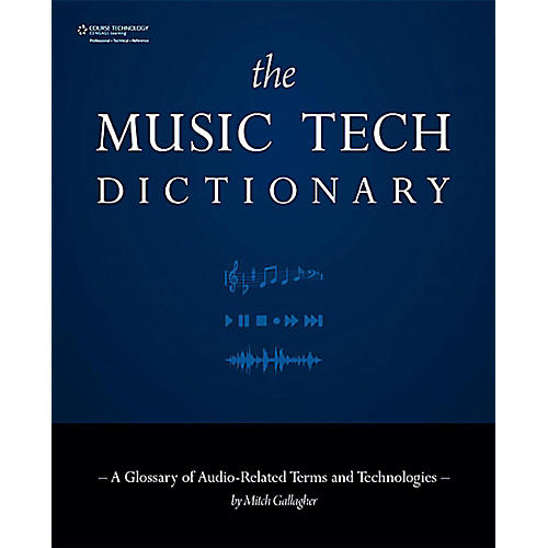 Music Tech Dictionary