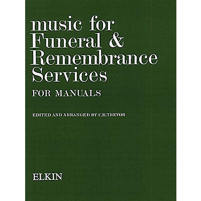 Novello Music for Funeral and Remembrance (Manual Organ) Music Sales America Series