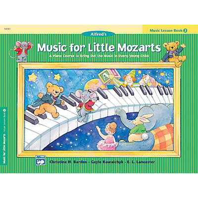 Alfred Music for Little Mozarts Music Lesson Book 2
