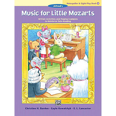 Alfred Music for Little Mozarts: Notespeller & Sight-Play Book 4 Early Elementary