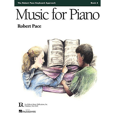 Lee Roberts Music for Piano (Book 4) Pace Piano Education Series