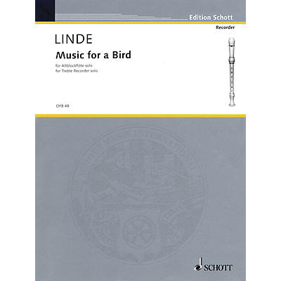 Schott Music for a Bird (for Treble Recorder) Schott Series