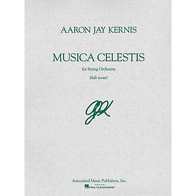 Associated Musica Celestis (Full Score) Study Score Series Composed by Aaron Jay Kernis