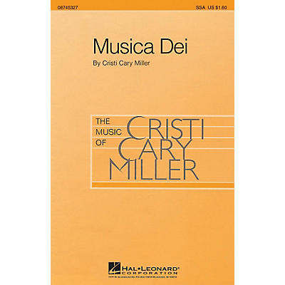 Hal Leonard Musica Dei SSA composed by Cristi Cary Miller