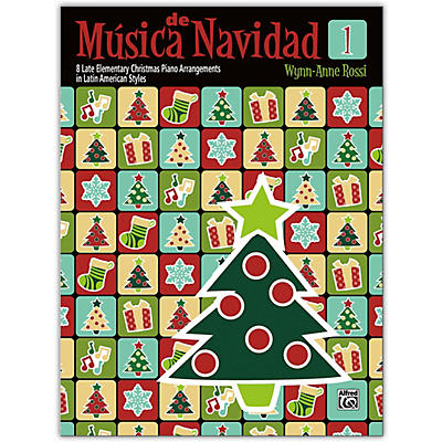 Alfred Musica de Navidad, Book 1 Late Elementary