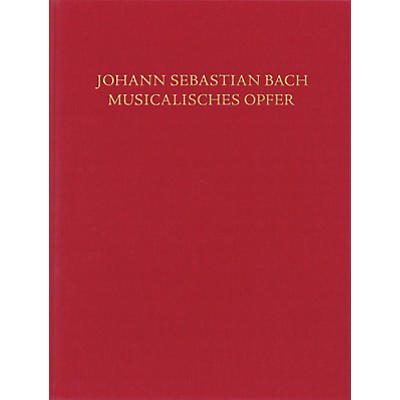 Schott Musical Offering, BWV 1079 Schott by Johann Sebastian Bach Edited by Hans-Eberhard Dentler