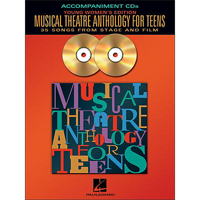 Hal Leonard Musical Theatre Anthology for Teens - Young Women's Edition 2 CD Accompaniment