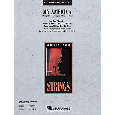 Hal Leonard My America (String Pak to Accompany Band and Choir) Music for String Orchestra Series by Paul Murtha
