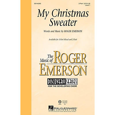 Hal Leonard My Christmas Sweater (Discovery Level 1) 2-Part composed by Roger Emerson