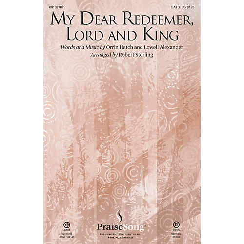 My Dear Redeemer, Lord and King CHOIRTRAX CD Arranged by Robert Sterling