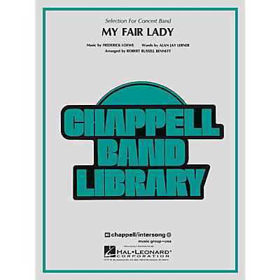 Hal Leonard My Fair Lady Concert Band Level 4 Arranged by Robert Russell Bennett