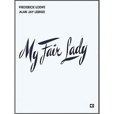 Hal Leonard My Fair Lady Vocal Score