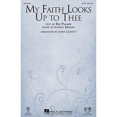 Hal Leonard My Faith Looks Up to Thee CHOIRTRAX CD Arranged by John Leavitt