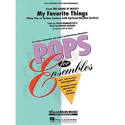 Hal Leonard My Favorite Things Concert Band Level 2.5 Arranged by Elliot Del Borgo