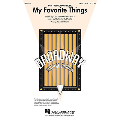 Hal Leonard My Favorite Things (from The Sound of Music) 2-Part arranged by Anita Kerr